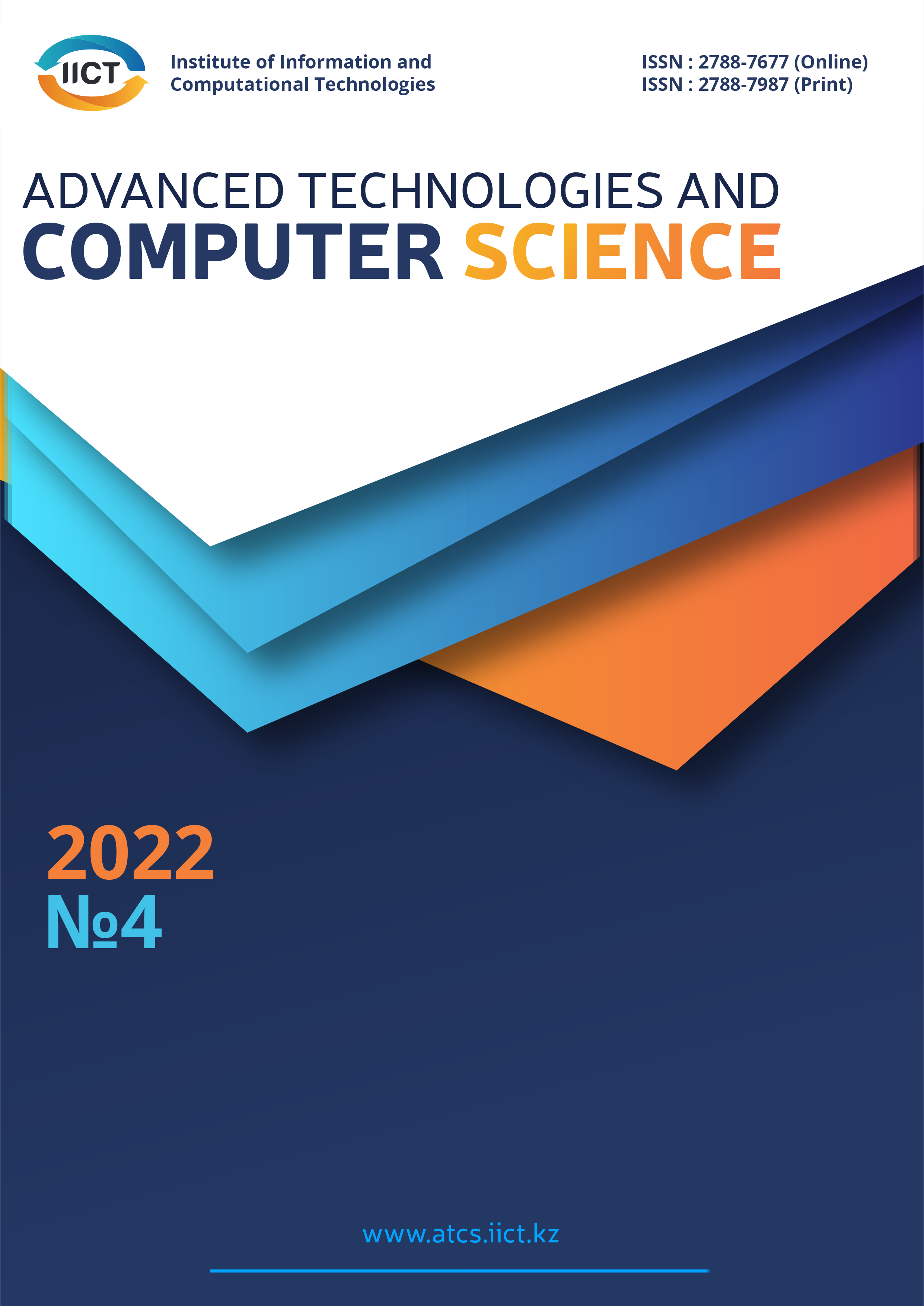 					View Vol. 1 No. 4 (2022): ADVANCED TECHNOLOGIES AND COMPUTER SCIENCE
				